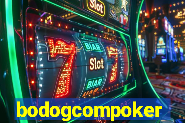 bodogcompoker