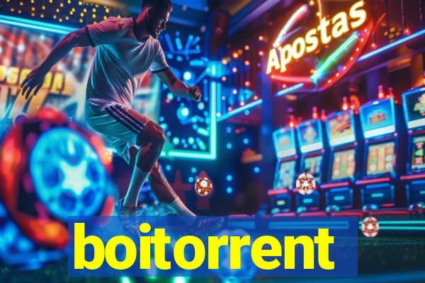 boitorrent