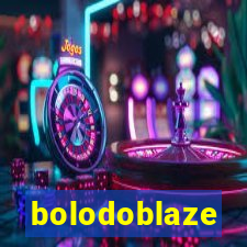 bolodoblaze