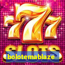 bolotemablaze