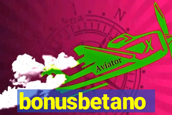 bonusbetano