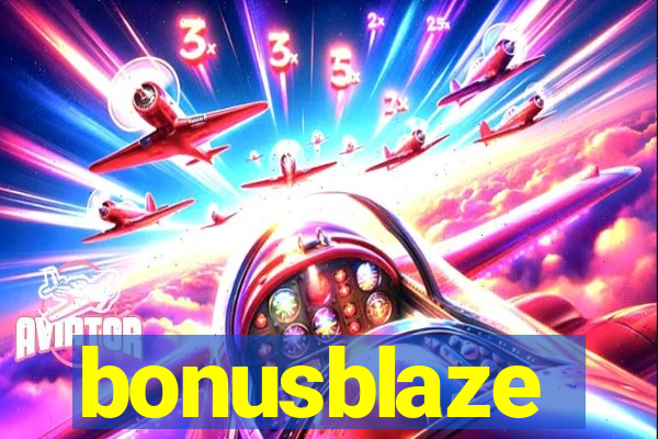 bonusblaze