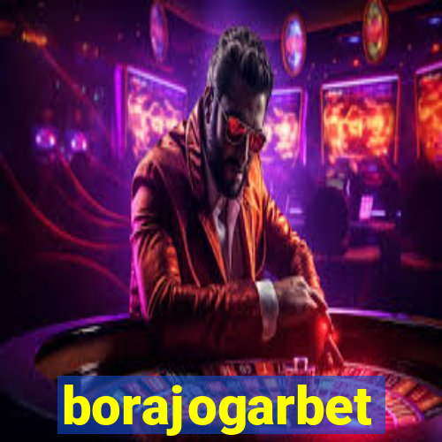 borajogarbet