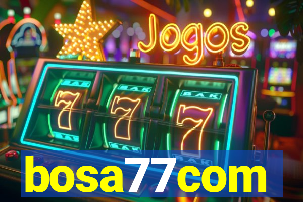 bosa77com