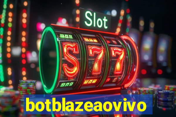 botblazeaovivo