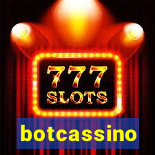 botcassino