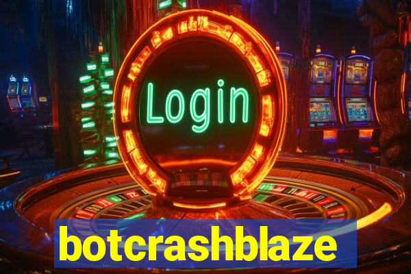 botcrashblaze