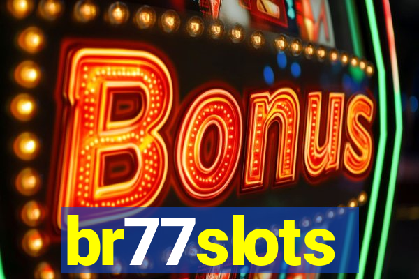 br77slots