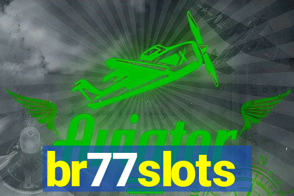 br77slots