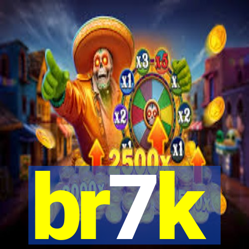 br7k