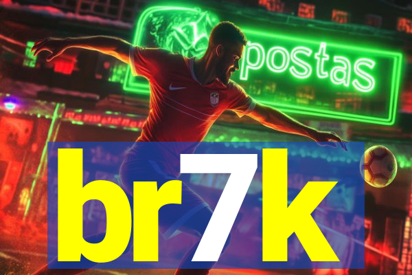 br7k