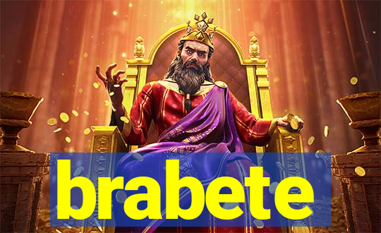 brabete