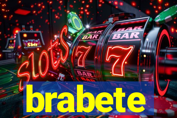 brabete