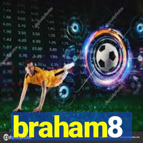 braham8