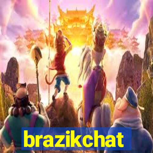 brazikchat