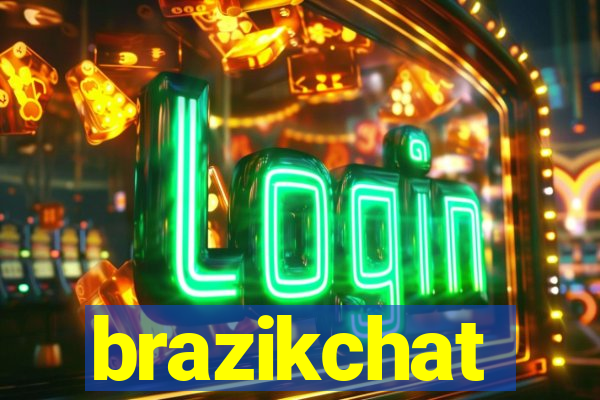 brazikchat