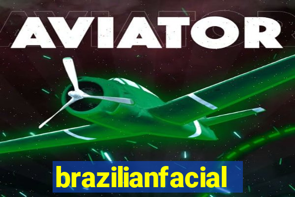 brazilianfacial