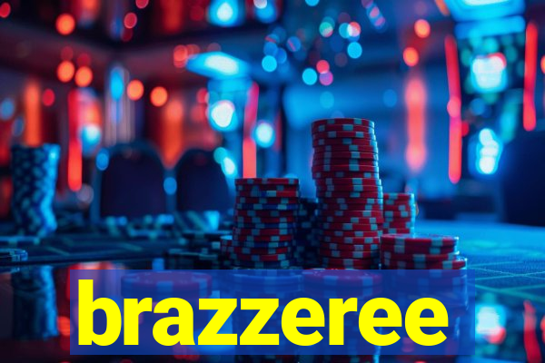 brazzeree