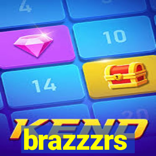 brazzzrs