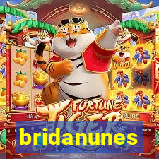 bridanunes