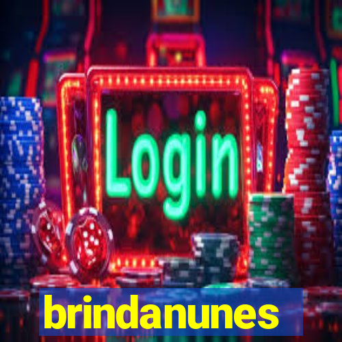 brindanunes