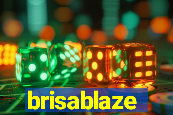 brisablaze