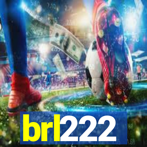 brl222