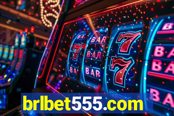 brlbet555.com