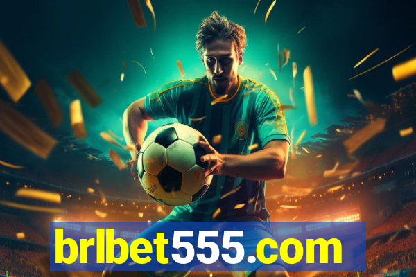 brlbet555.com