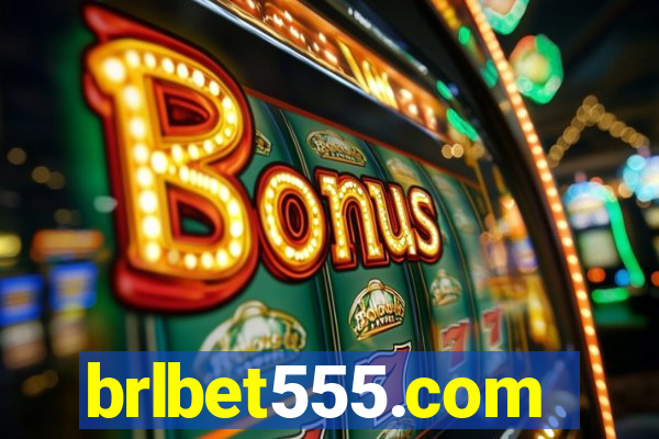 brlbet555.com