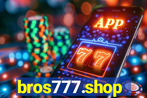 bros777.shop