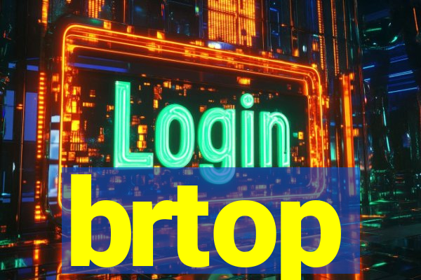 brtop