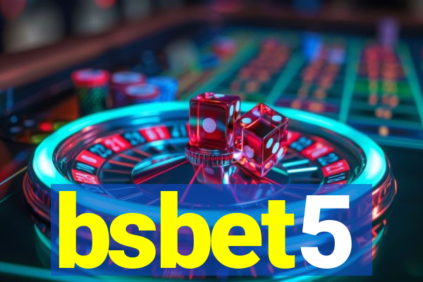 bsbet5