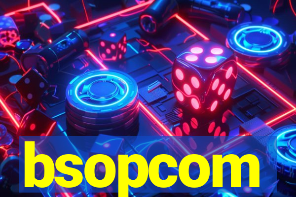 bsopcom