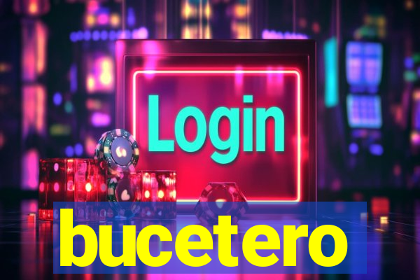 bucetero