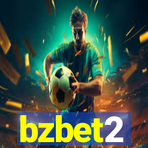 bzbet2