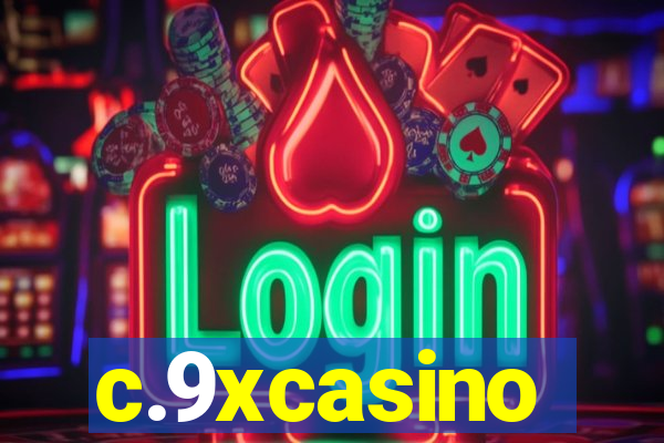 c.9xcasino