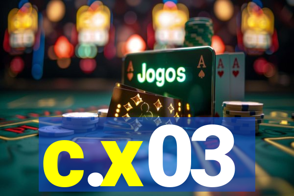 c.x03