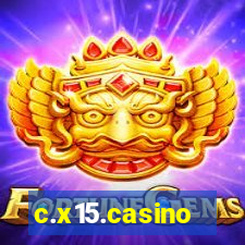 c.x15.casino