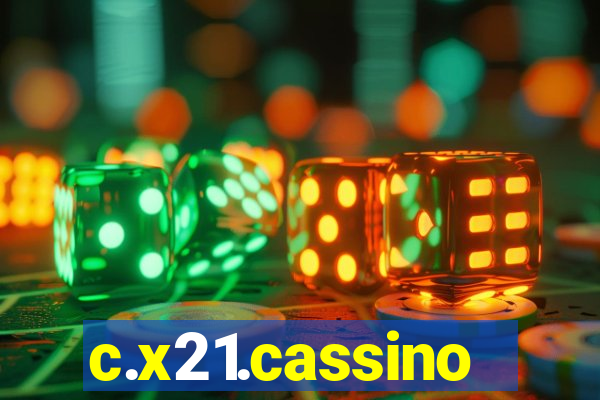 c.x21.cassino