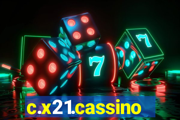 c.x21.cassino