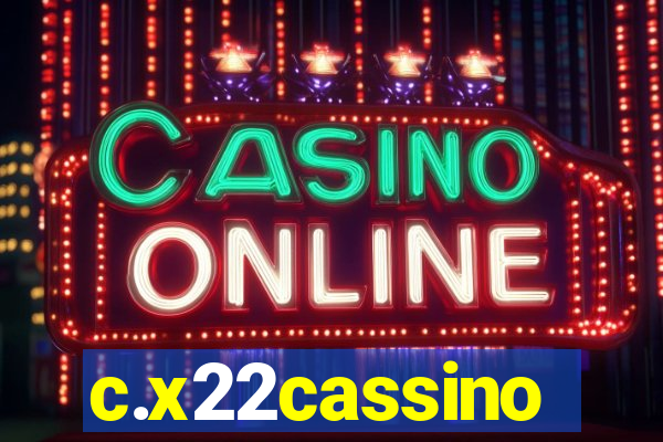 c.x22cassino