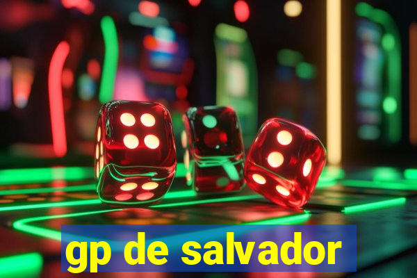 gp de salvador