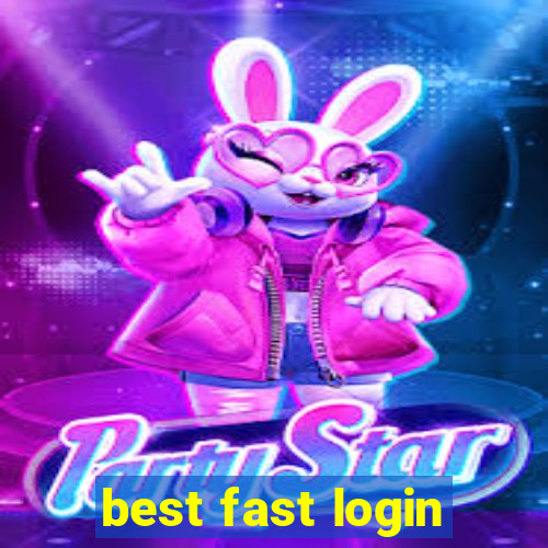 best fast login