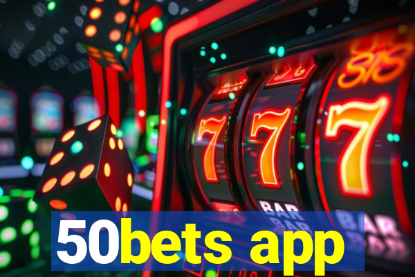 50bets app