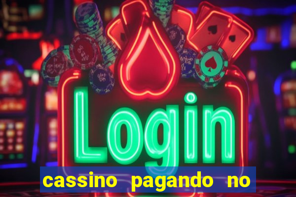 cassino pagando no cadastro sem depósito