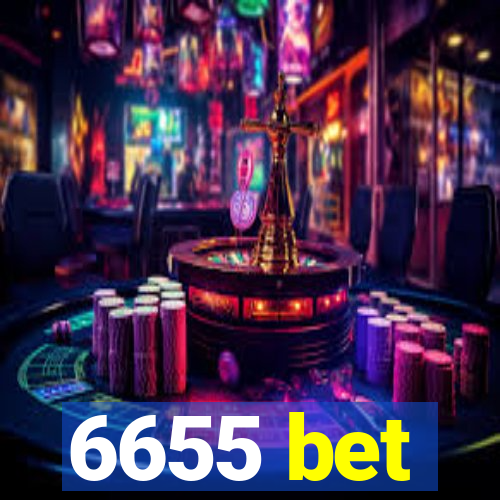 6655 bet