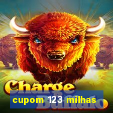 cupom 123 milhas