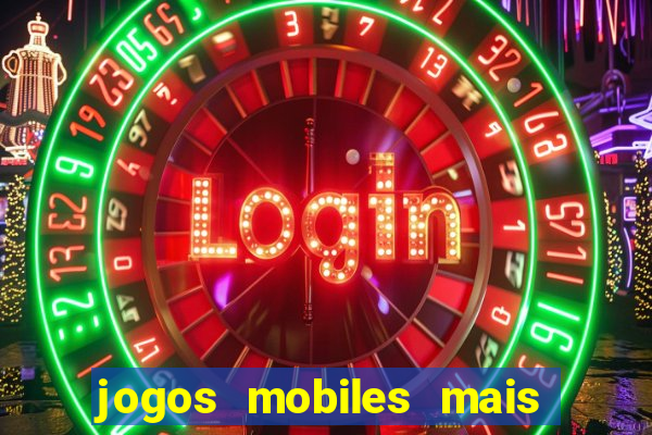 jogos mobiles mais jogados 2024