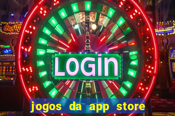 jogos da app store que ganha dinheiro de verdade